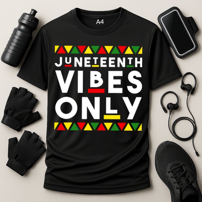 Awesome Juneteenth Shirt Juneteenth Vibes Only Independence Performance Shirt
