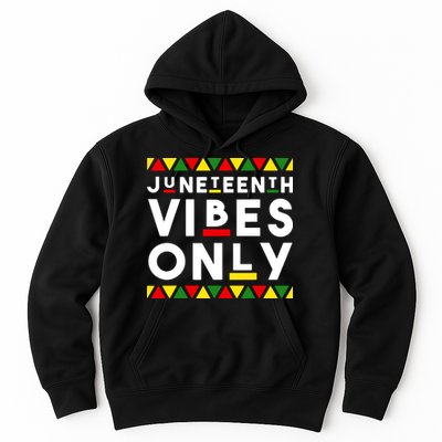 Awesome Juneteenth Shirt Juneteenth Vibes Only Independence Hoodie
