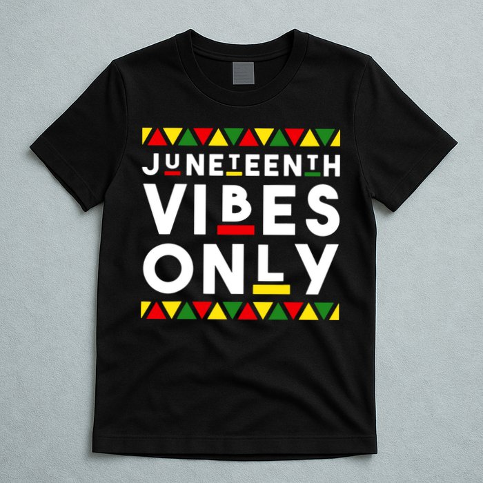 Awesome Juneteenth Shirt Juneteenth Vibes Only Independence T-Shirt