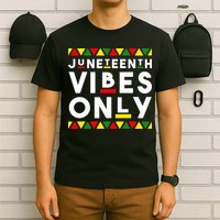 Awesome Juneteenth Shirt Juneteenth Vibes Only Independence T-Shirt