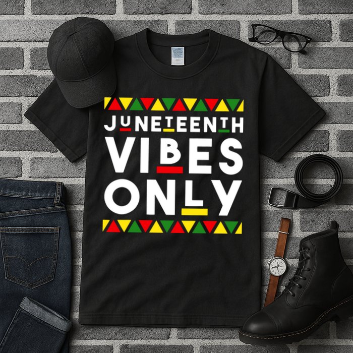 Awesome Juneteenth Shirt Juneteenth Vibes Only Independence Tall T-Shirt