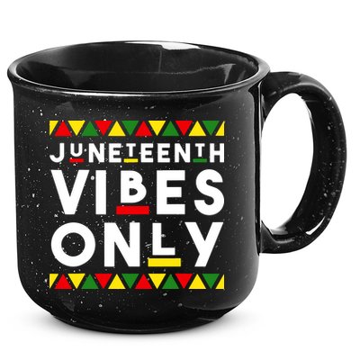 Awesome Juneteenth Shirt Juneteenth Vibes Only Independence 15oz Campfire Ceramic Mug