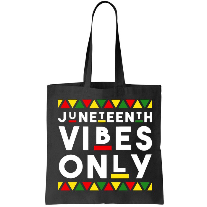 Awesome Juneteenth Shirt Juneteenth Vibes Only Independence Bag