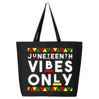 Awesome Juneteenth Shirt Juneteenth Vibes Only Independence 25L Jumbo Tote