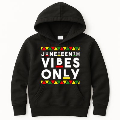 Awesome Juneteenth Shirt Juneteenth Vibes Only Independence Kids Hoodie
