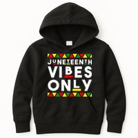 Awesome Juneteenth Shirt Juneteenth Vibes Only Independence Kids Hoodie
