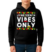 Awesome Juneteenth Shirt Juneteenth Vibes Only Independence Kids Hoodie