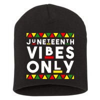Awesome Juneteenth Shirt Juneteenth Vibes Only Independence Short Acrylic Beanie