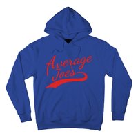 Average Joe’s Team Dodgeball Great Gift Hoodie