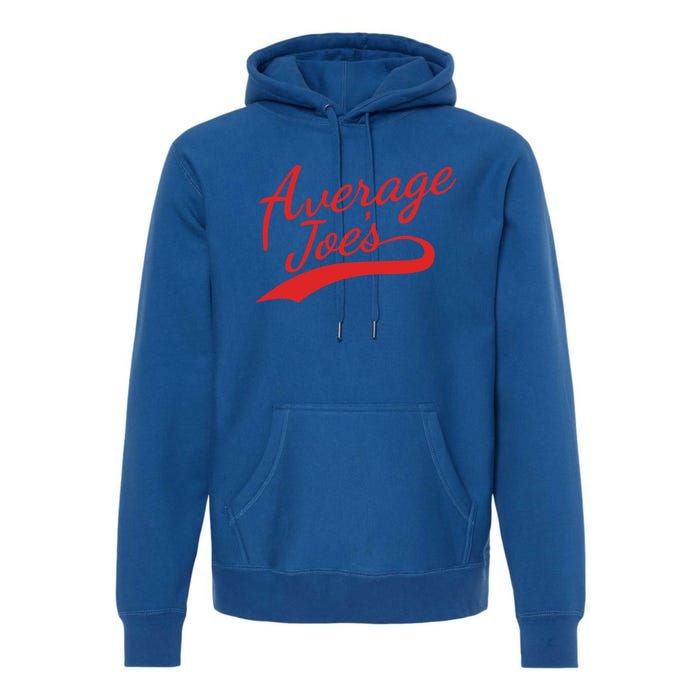 Average Joe’s Team Dodgeball Great Gift Premium Hoodie