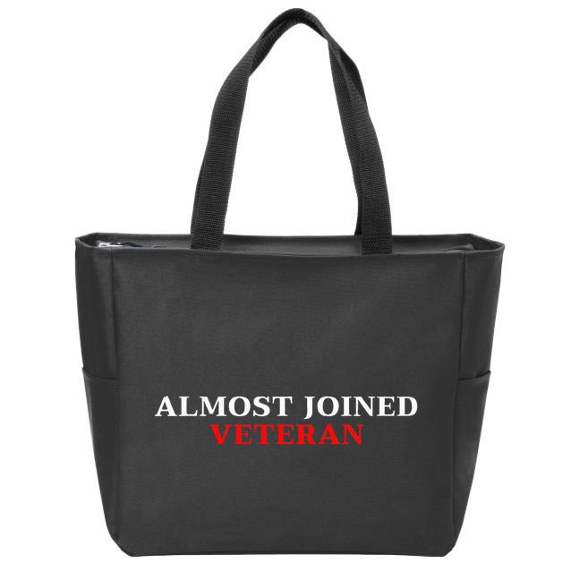 Almost Joined Veteran Funny Apparel Zip Tote Bag