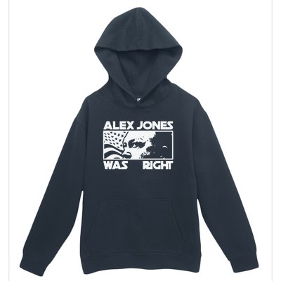 Alex Jones Was Right Urban Pullover Hoodie