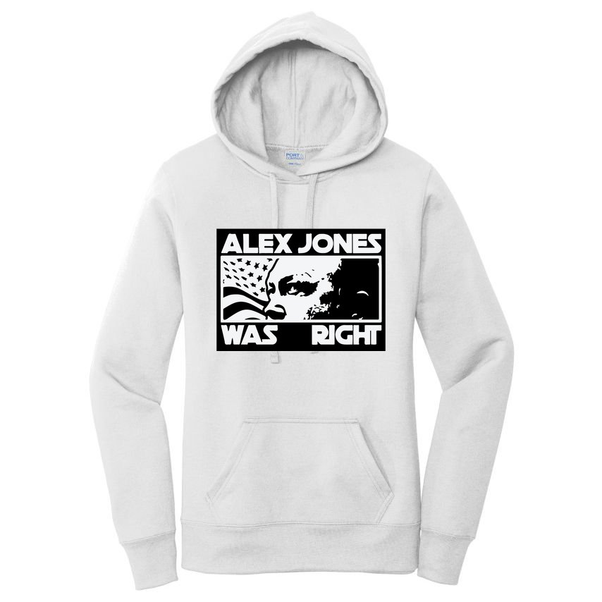 Alex Jones Was Right Women's Pullover Hoodie