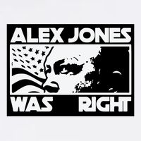 Alex Jones Was Right Baby Bodysuit