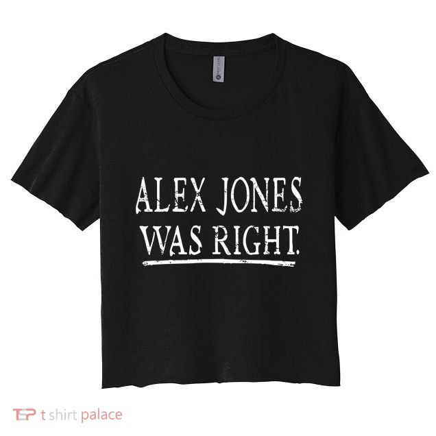 Alex Jones Was Right Kassi Ware Crop Top