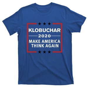 Amy Klobuchar 2020 Make America Think Again Democratic Meaningful Gift T-Shirt