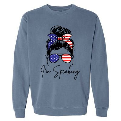 American – Kamala 2024 I Am Speaking Gift Garment-Dyed Sweatshirt