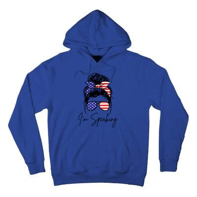 American – Kamala 2024 I Am Speaking Gift Tall Hoodie