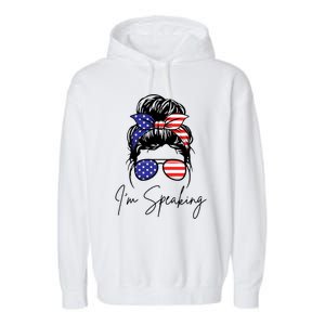 American – Kamala 2024 I Am Speaking Gift Garment-Dyed Fleece Hoodie