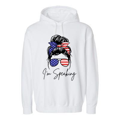 American – Kamala 2024 I Am Speaking Gift Garment-Dyed Fleece Hoodie