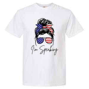 American – Kamala 2024 I Am Speaking Gift Garment-Dyed Heavyweight T-Shirt