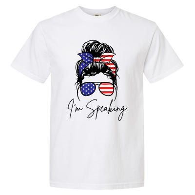 American – Kamala 2024 I Am Speaking Gift Garment-Dyed Heavyweight T-Shirt