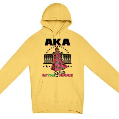 AKA In The White House Kamala Harris AKA Sorority Pride  Premium Pullover Hoodie