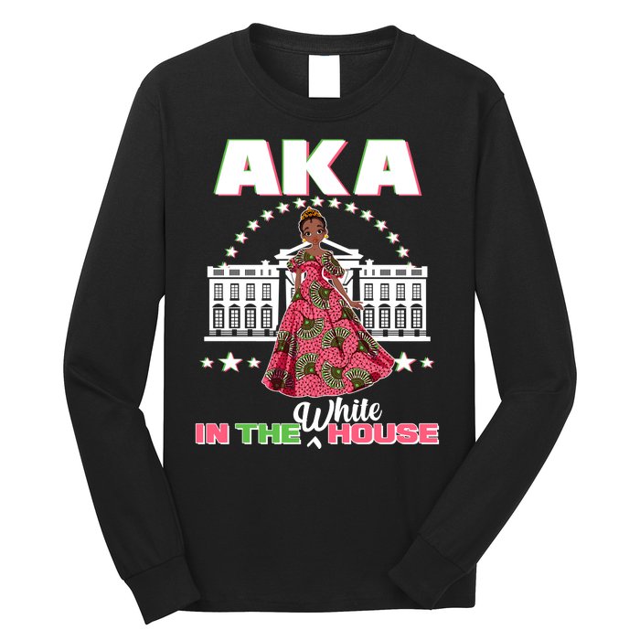 AKA In The White House Kamala Harris AKA Sorority Pride  Long Sleeve Shirt