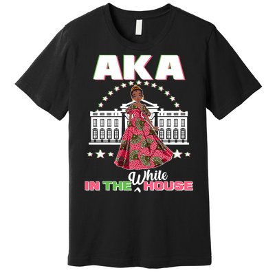 AKA In The White House Kamala Harris AKA Sorority Pride  Premium T-Shirt