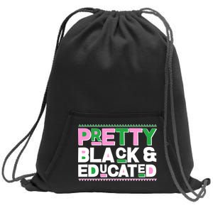 Pretty Black And Educated Sweatshirt Cinch Pack Bag