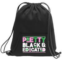 Pretty Black And Educated Sweatshirt Cinch Pack Bag