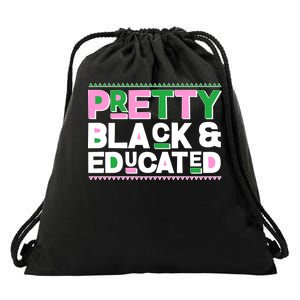 Pretty Black And Educated Drawstring Bag