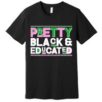 Pretty Black And Educated Premium T-Shirt