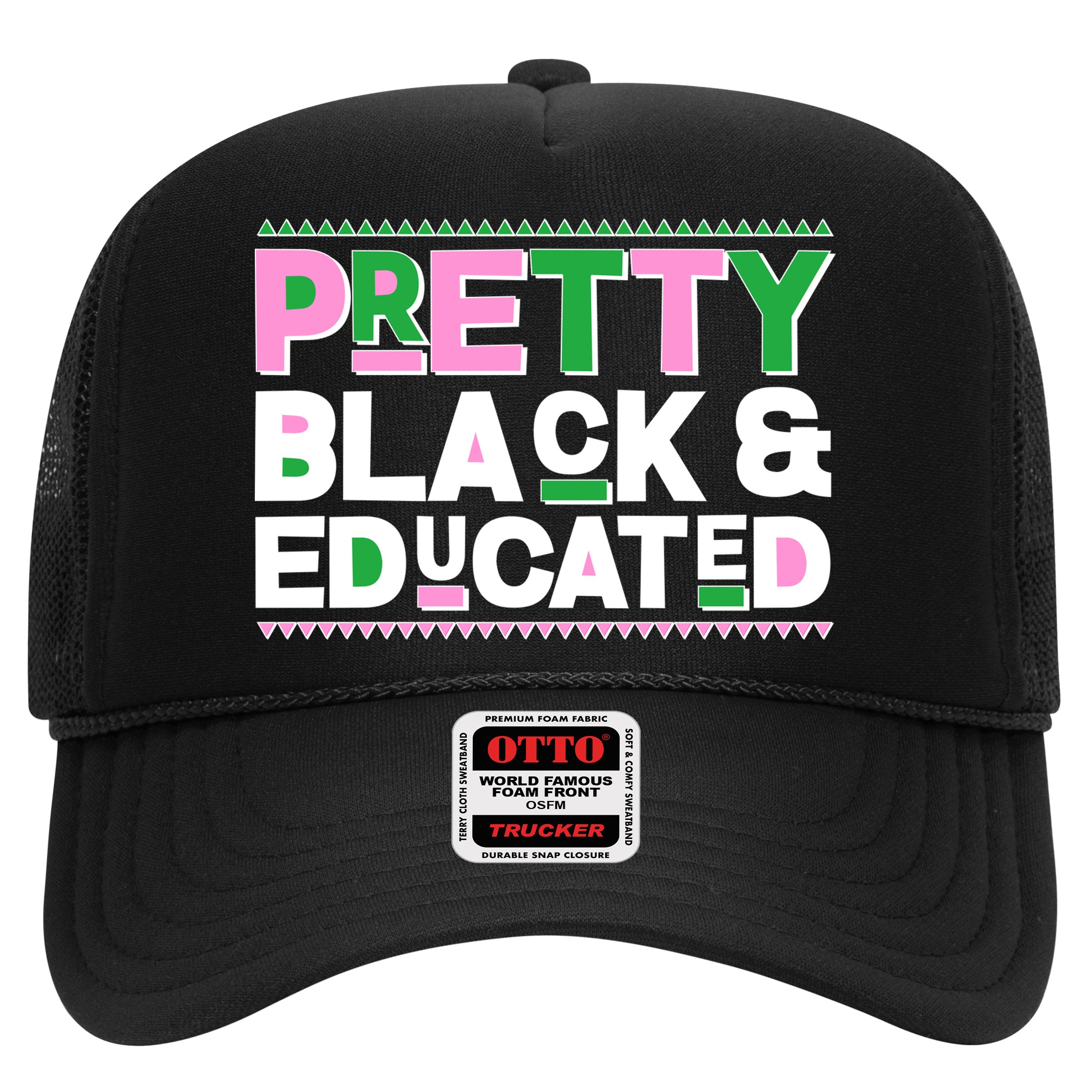 Pretty Black And Educated Hat