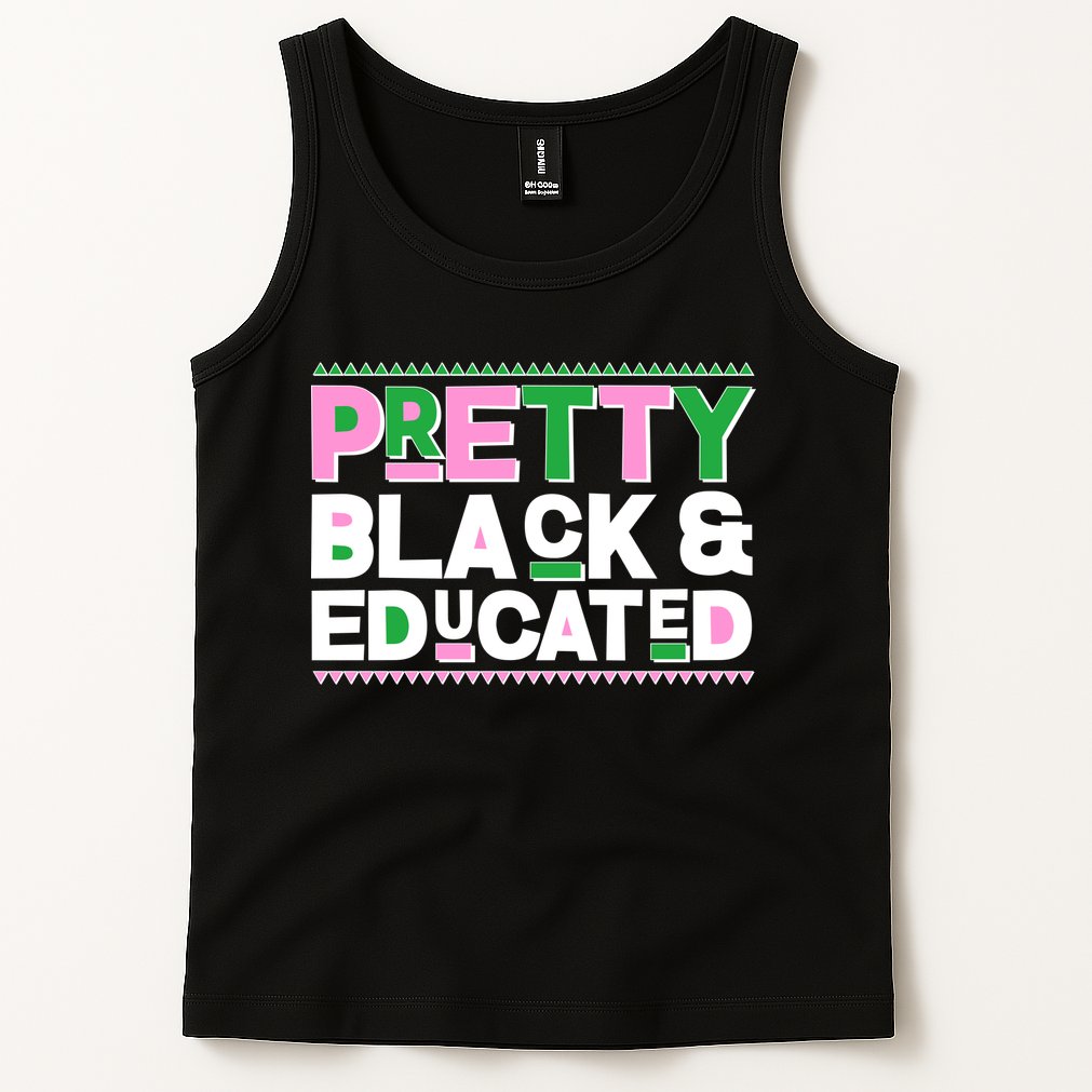 Pretty Black And Educated Tank Top