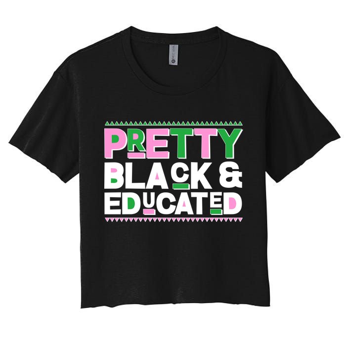 Pretty Black And Educated Women's Crop Top Tee