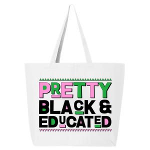 Pretty Black And Educated 25L Jumbo Tote