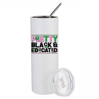 AKA Sorority Pretty Black And Educated Stainless Steel Tumbler