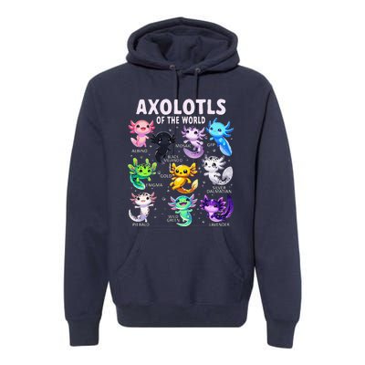 Axolotl Kawaii Axolotls Of The World Axolotl Animals Premium Hoodie