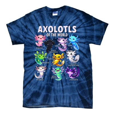 Axolotl Kawaii Axolotls Of The World Axolotl Animals Tie-Dye T-Shirt