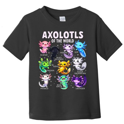 Axolotl Kawaii Axolotls Of The World Axolotl Animals Toddler T-Shirt