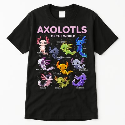 Axolotl Kawaii Axolotls Of The World Axolotl Animals Tall T-Shirt