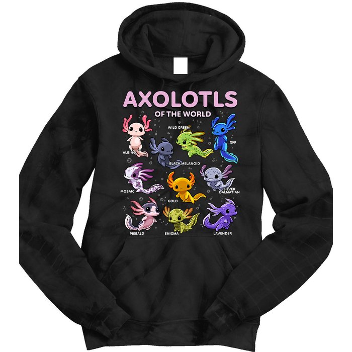 Axolotl Kawaii Axolotls Of The World Axolotl Animals Tie Dye Hoodie