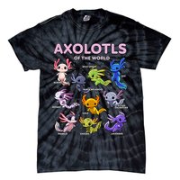 Axolotl Kawaii Axolotls Of The World Axolotl Animals Tie-Dye T-Shirt