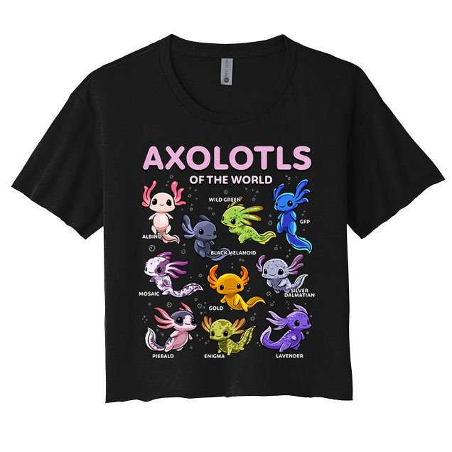 Axolotl Kawaii Axolotls Of The World Axolotl Animals Crop Top
