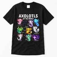 Axolotl Kawaii Axolotls Of The World Axolotl Animals Tall T-Shirt