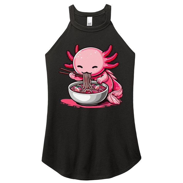 Anime Kawaii Axolotl Eating Ramen Noodles Gift Women's Perfect Tri Rocker Tank