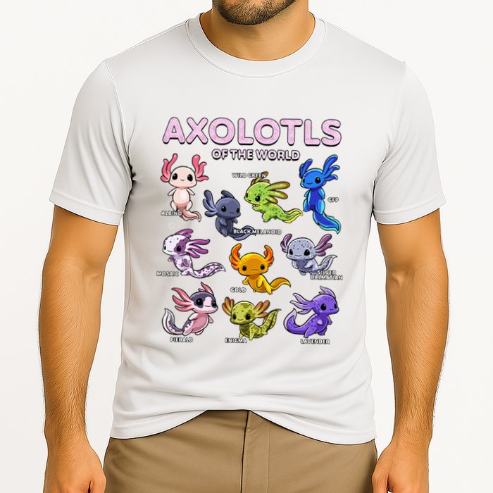 Axolotl Kawaii Axolotls Of The World Axolotl Animals Performance Shirt