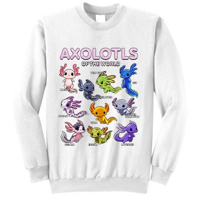Axolotl Kawaii Axolotls Of The World Axolotl Animals Sweatshirt