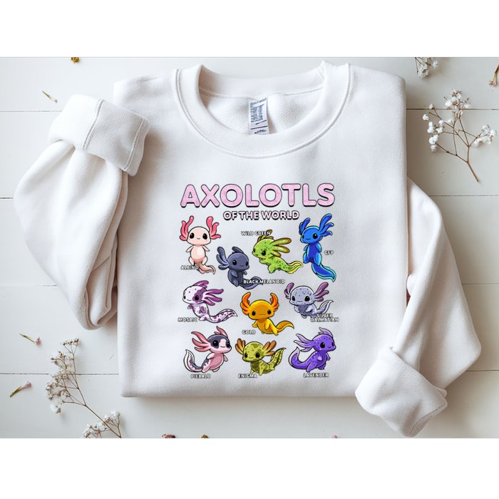 Axolotl Kawaii Axolotls Of The World Axolotl Animals Sweatshirt